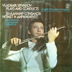 Vladimir Spivakov Plays and Conducts English Chamber Orchestra: Concertos nos. 2 and 5