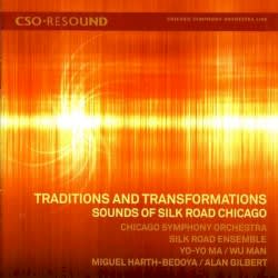Traditions and Transformations: Sounds of Silk Road Chicago
