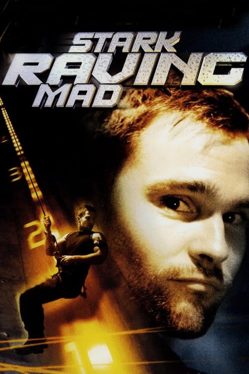 Stark Raving Mad
