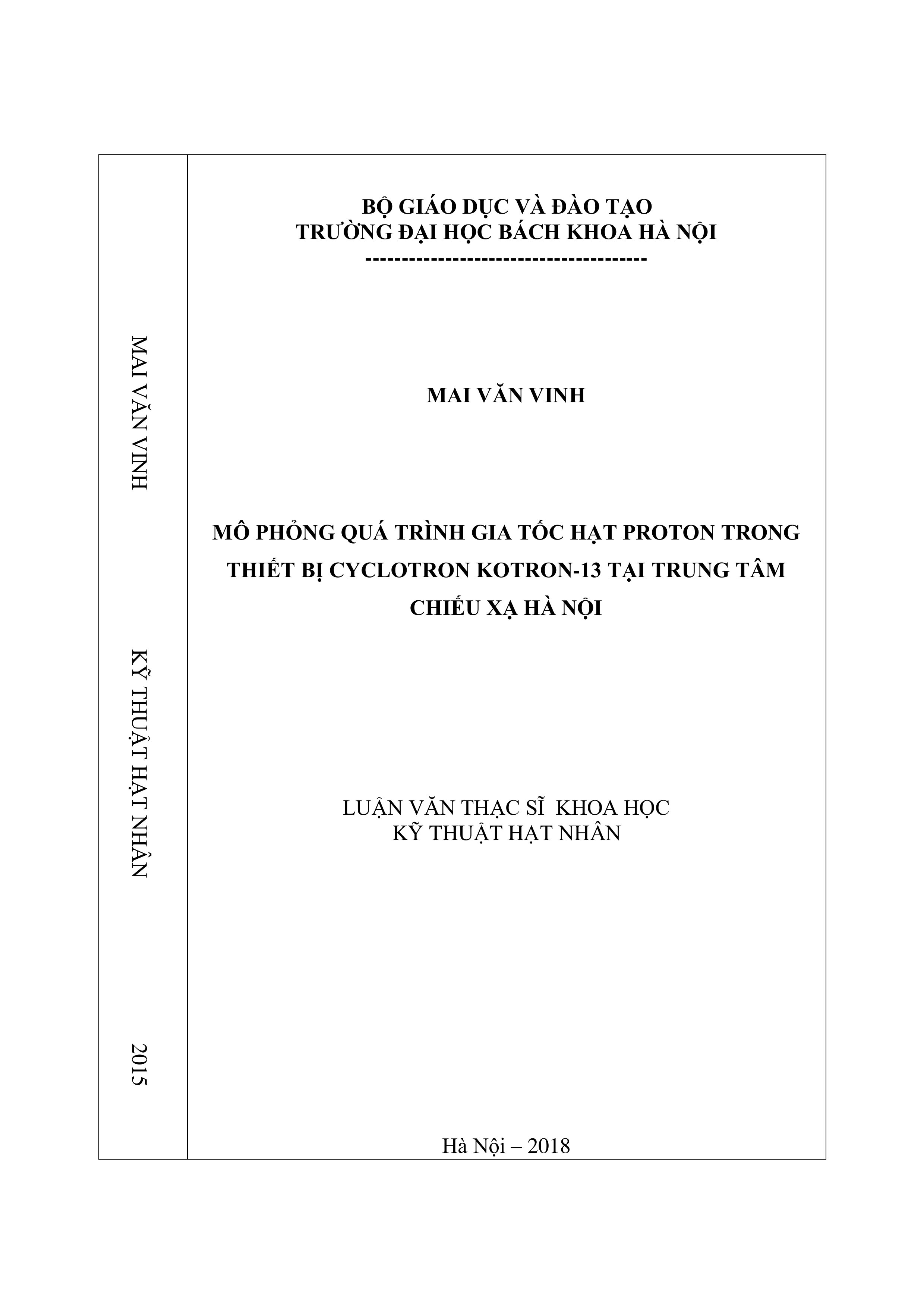 Mô phỏng quá trình gia tốc hạt proton trong thiết bị cyclotron kotron-13 tại Trung tâm chiếu xạ Hà Nội