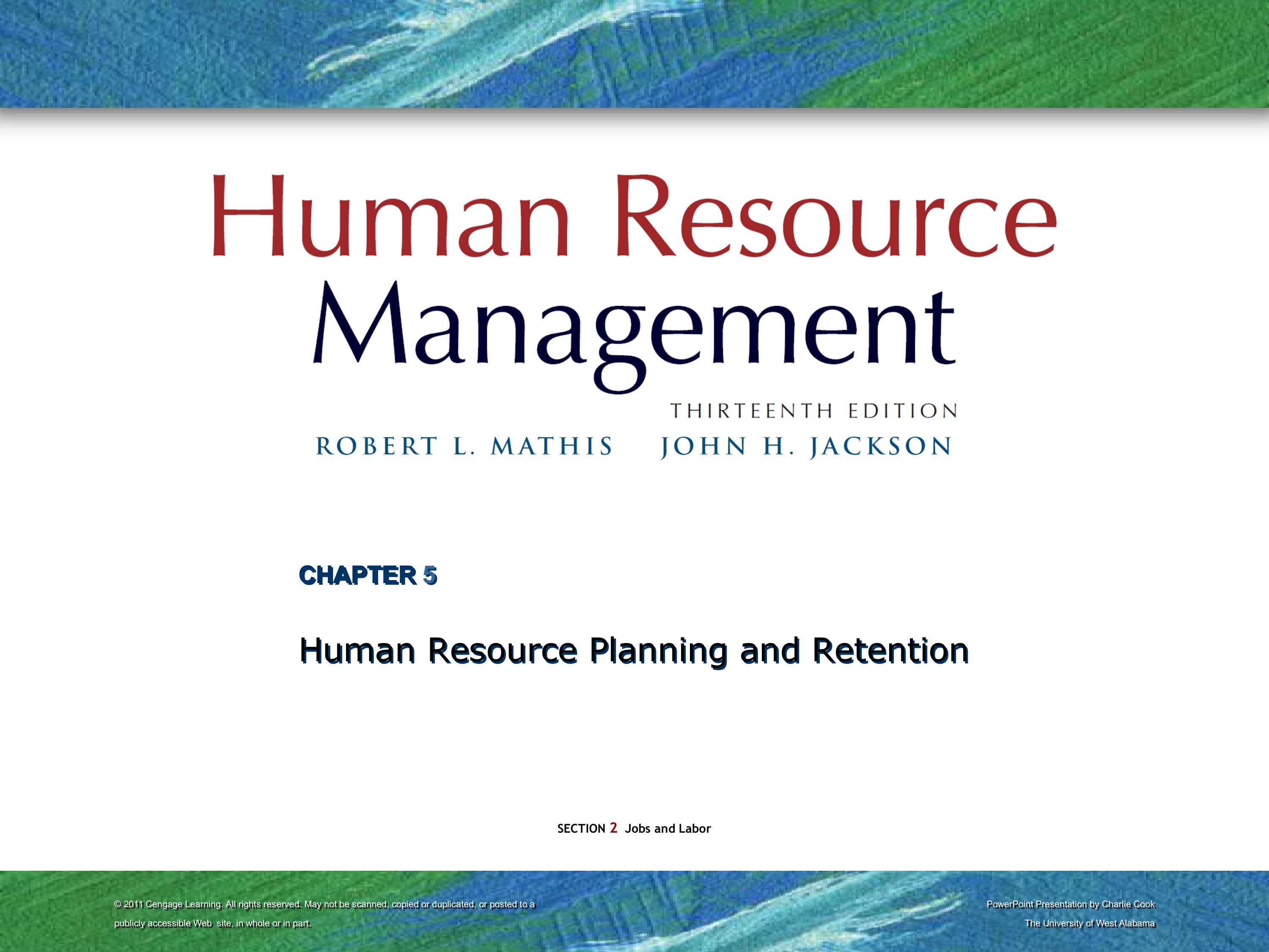 Human resrouce management 13th mathis jacson chapter 05