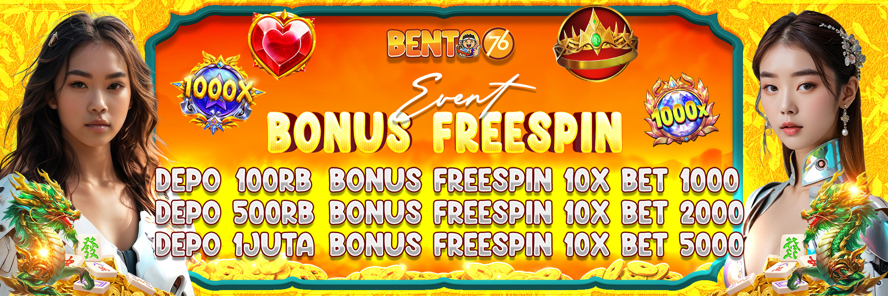 EVENT BONUS FREESPIN BENTO76