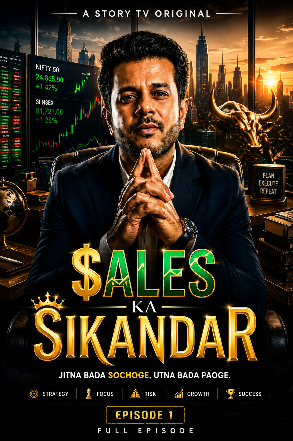Sales Ka Sikandar Official Poster — A Story TV Original