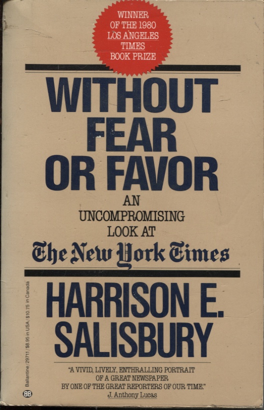 Image for WITHOUT FEAR OR FAVOR: AN UNCOMPROMISING LOOK AT THE NEW YORK TIMES