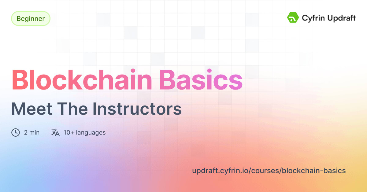 Video: Introduction To Updraft - Meet The Instructors - Blockchain Basics