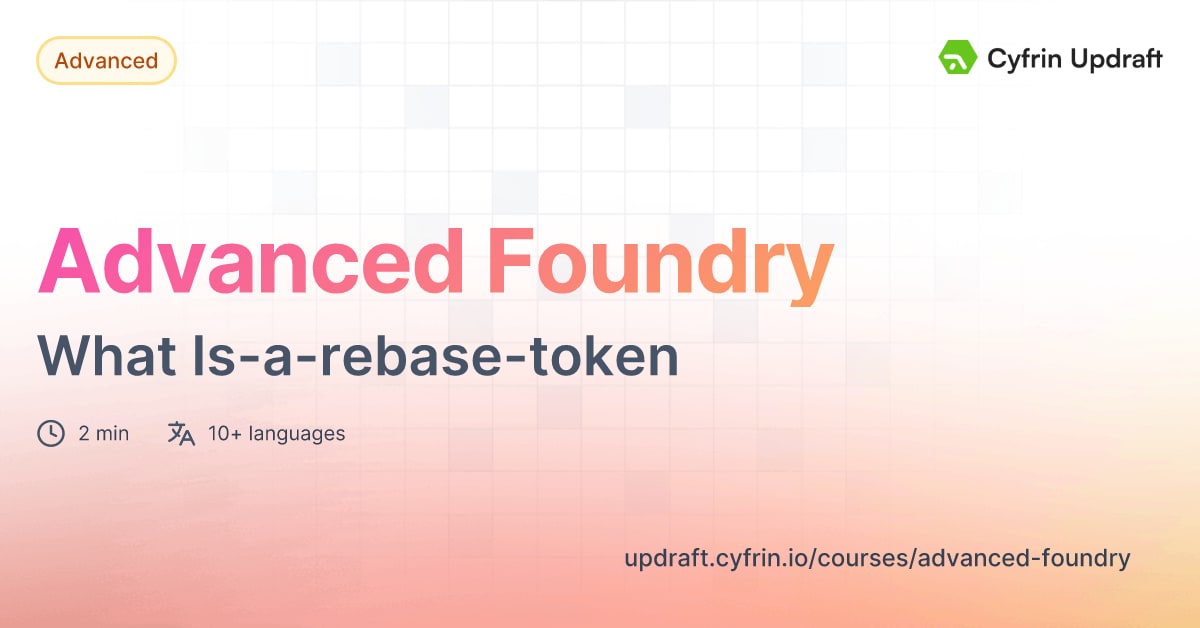 Video: Cross Chain Rebase Token - What Is-a-rebase-token - Advanced Foundry