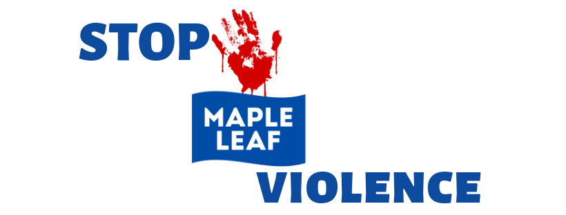 Stop Maple Leaf Violence