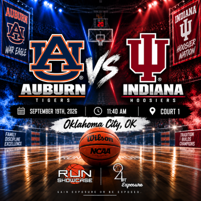 94ft. Exposure | R.U.N SHOWCASE | 11:40am | Court 1 | Auburn vs. Indiana