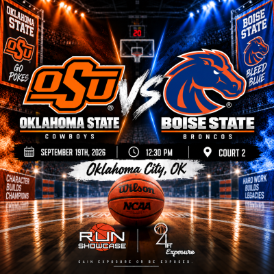 94ft. Exposure | R.U.N SHOWCASE | 12:30pm | Court 2 | Oklahoma State vs Boise State