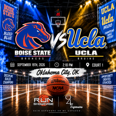 94ft. Exposure | R.U.N SHOWCASE | 2:10pm | Court 1 | Boise State vs UCLA