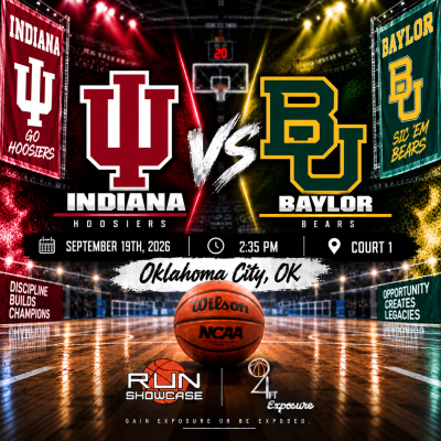 94ft. Exposure | R.U.N SHOWCASE | 2:35pm | Court 1 | Indiana vs Baylor