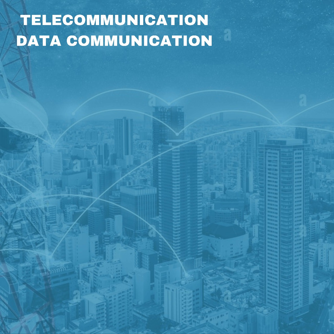 Telecommunication Data Communication