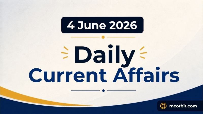 Current Affairs 4 June 2026 | 4th June 2026 Current Affairs | Daily GK Updates
