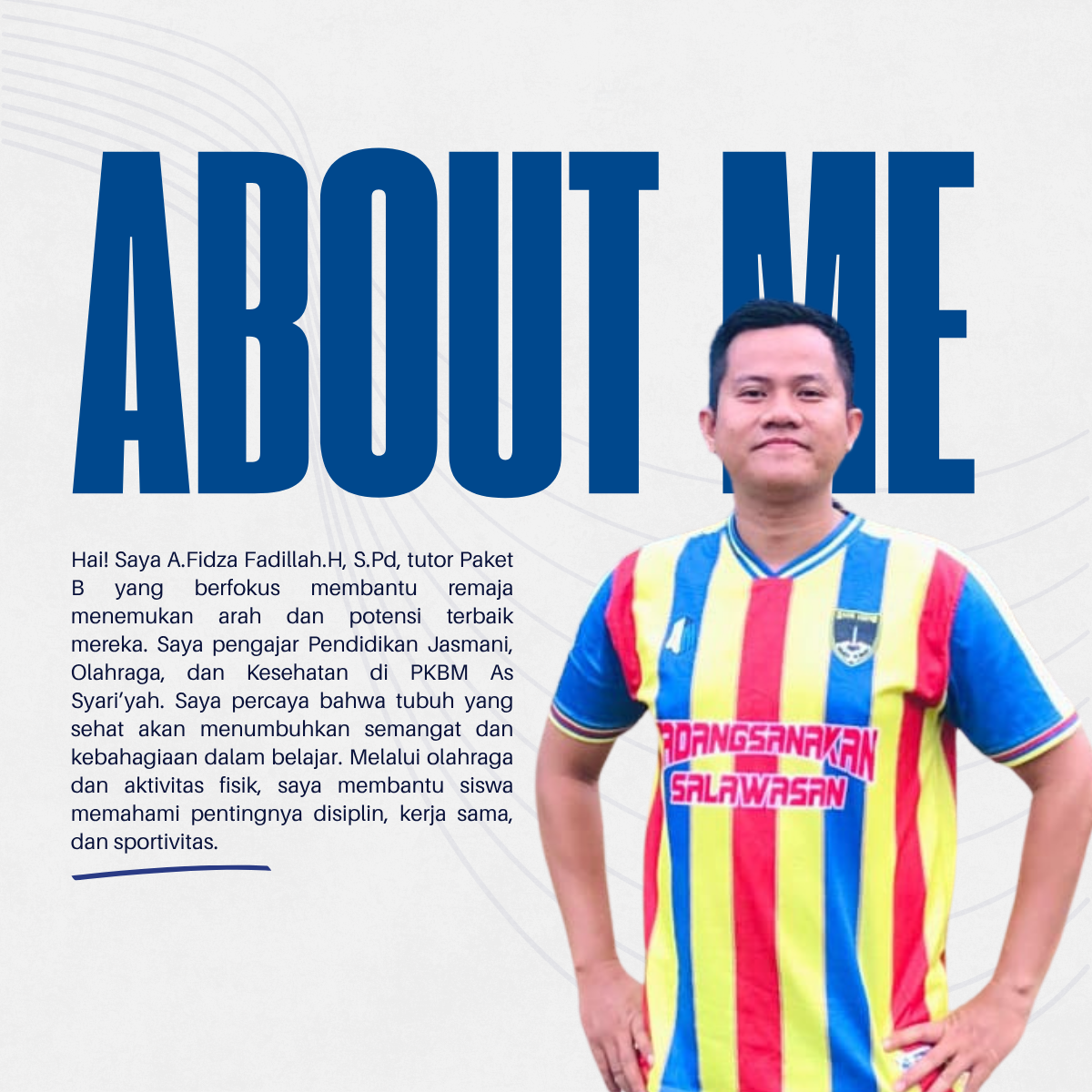 A.Fidza Fadillah.H, S.Pd