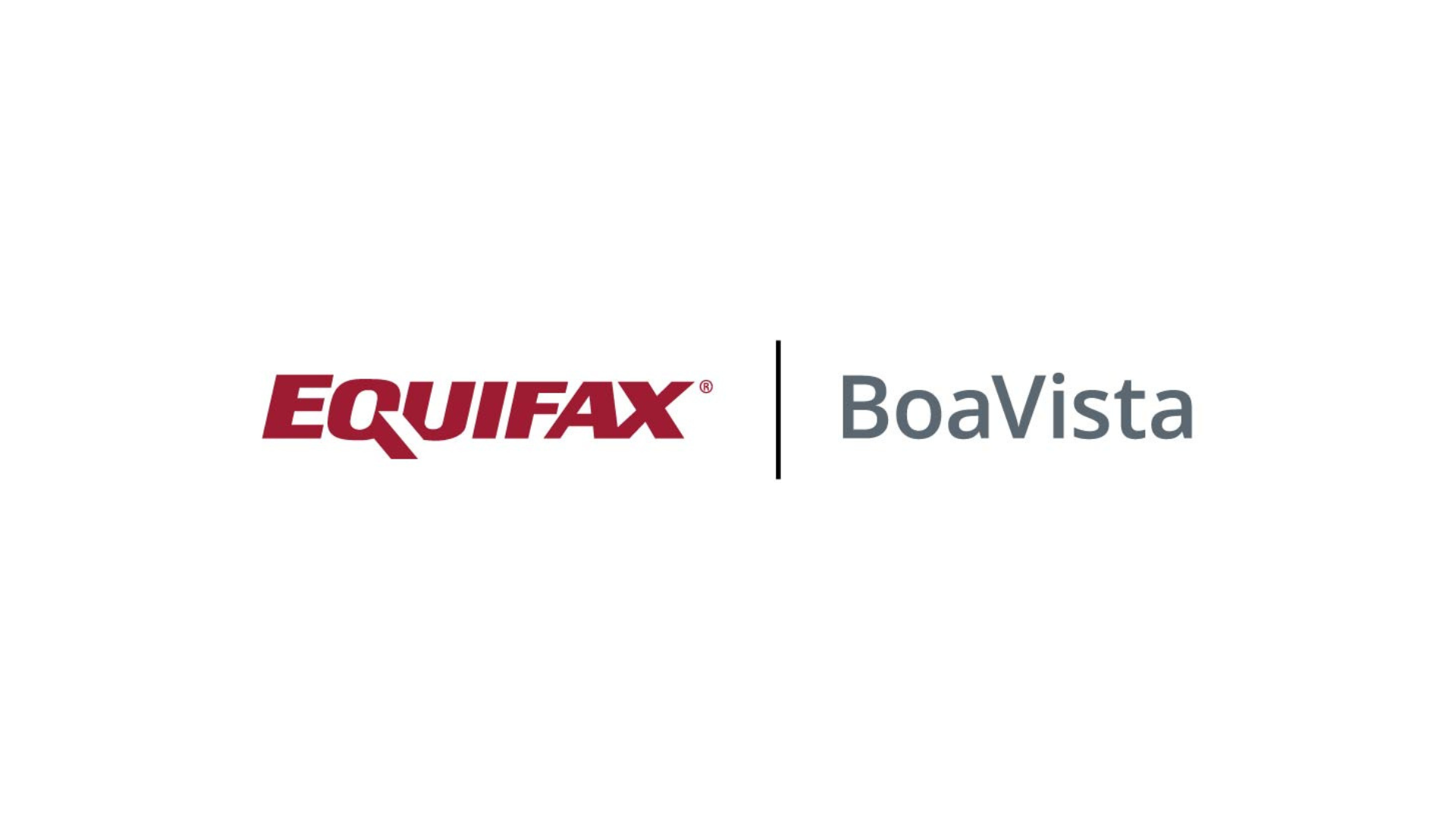 Equifax | BoaVista