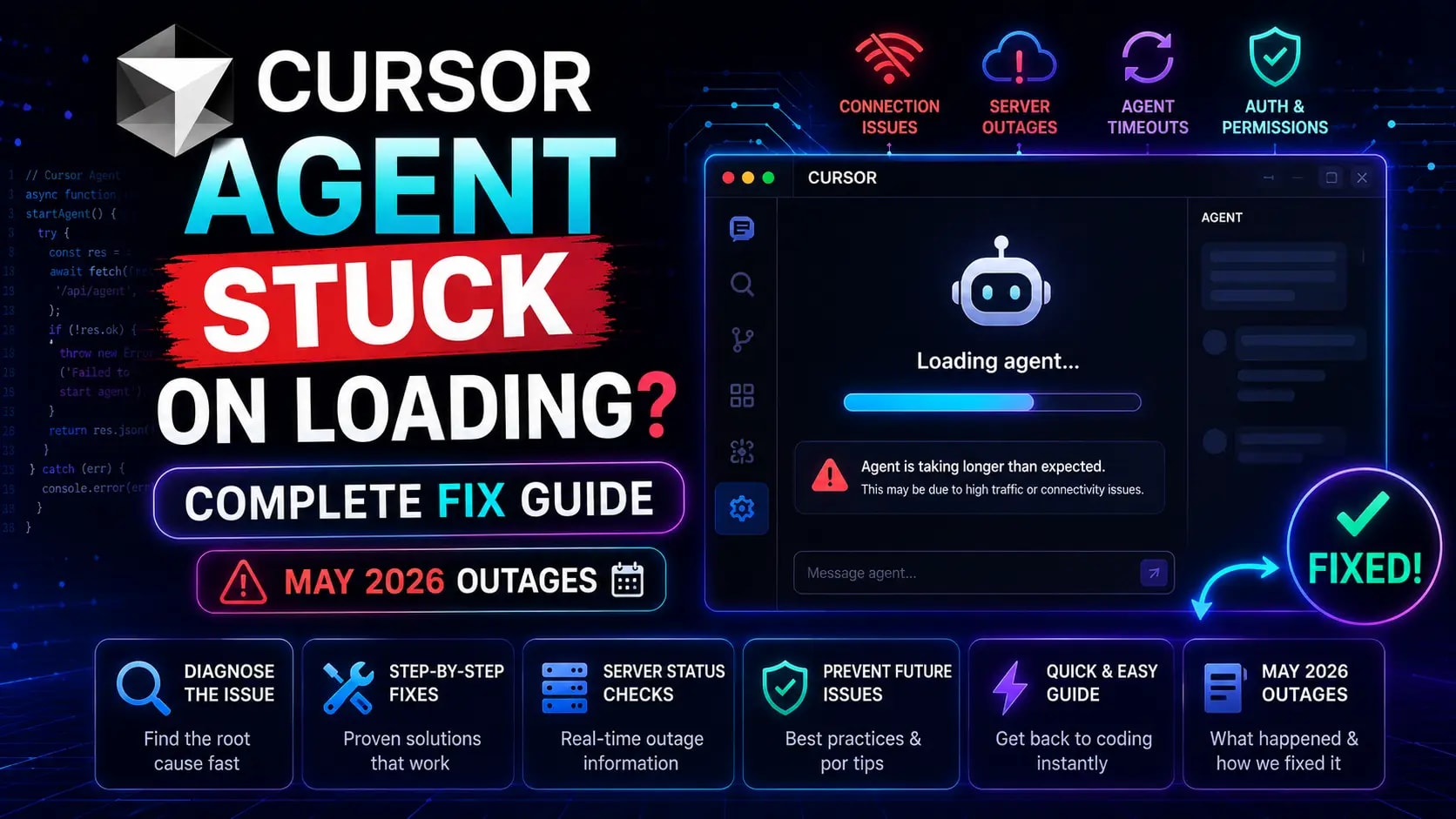 Cursor Agent Stuck on Loading? Fix Guide May 2026 | WebToolsHub