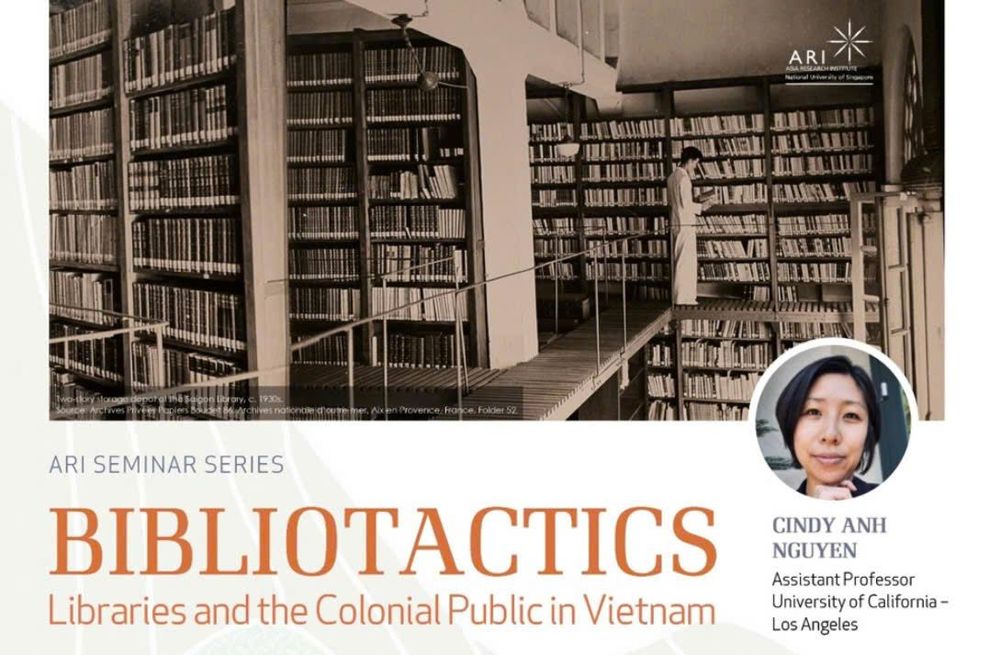 Reimagining Libraries in Colonial Vietnam: Knowledge, Power, and the Public