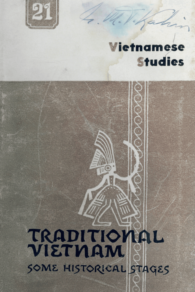 Traditional Vietnam: Some Historical Stages
