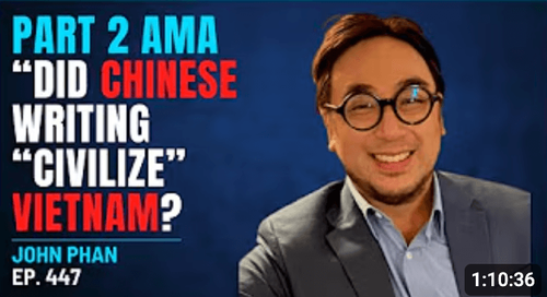 Did Chinese Writing "Civilize" Vietnam? - Part 2