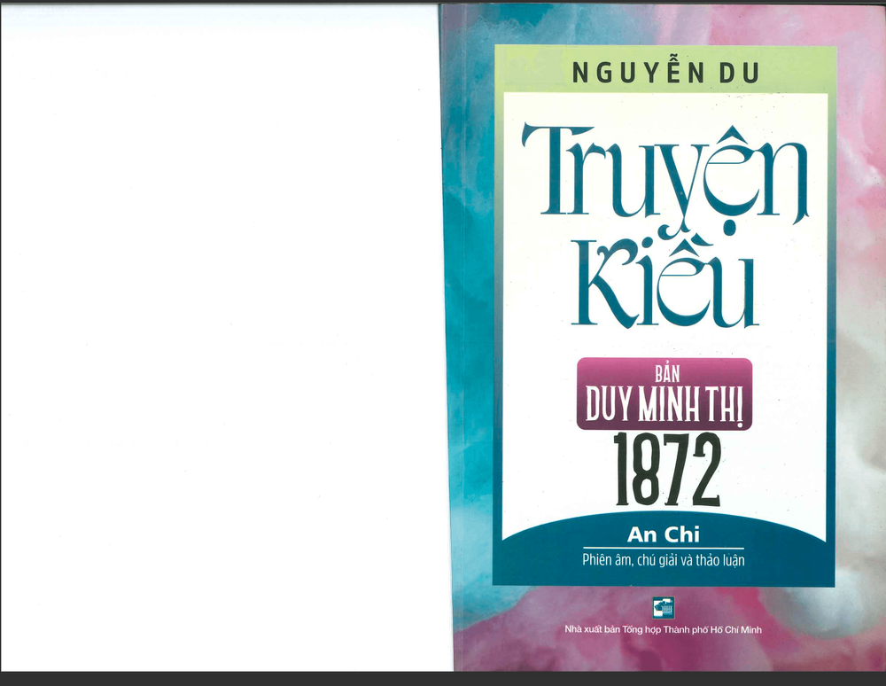 The Tale of Kiều – Duy Minh Thị Edition (1872): Transcribed, Annotated, and Discussed by An Chi