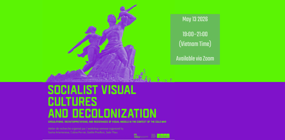 Online Seminar "Socialist Visual Cultures & Decolonization"