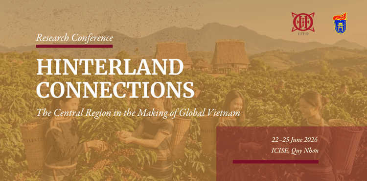 Hinterland Connections: The Central Region in the Making of Global Vietnam