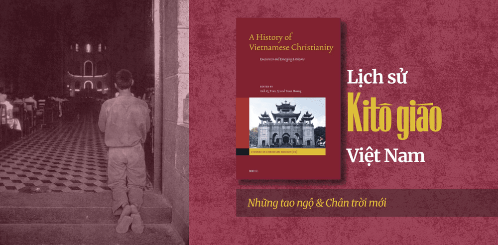 A History of Vietnamese Christianity: Encounters and Emerging Horizons