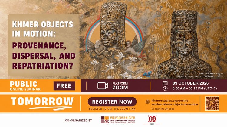 Khmer Objects in Motion: Provenance, Dispersal, and Repatriation? 
