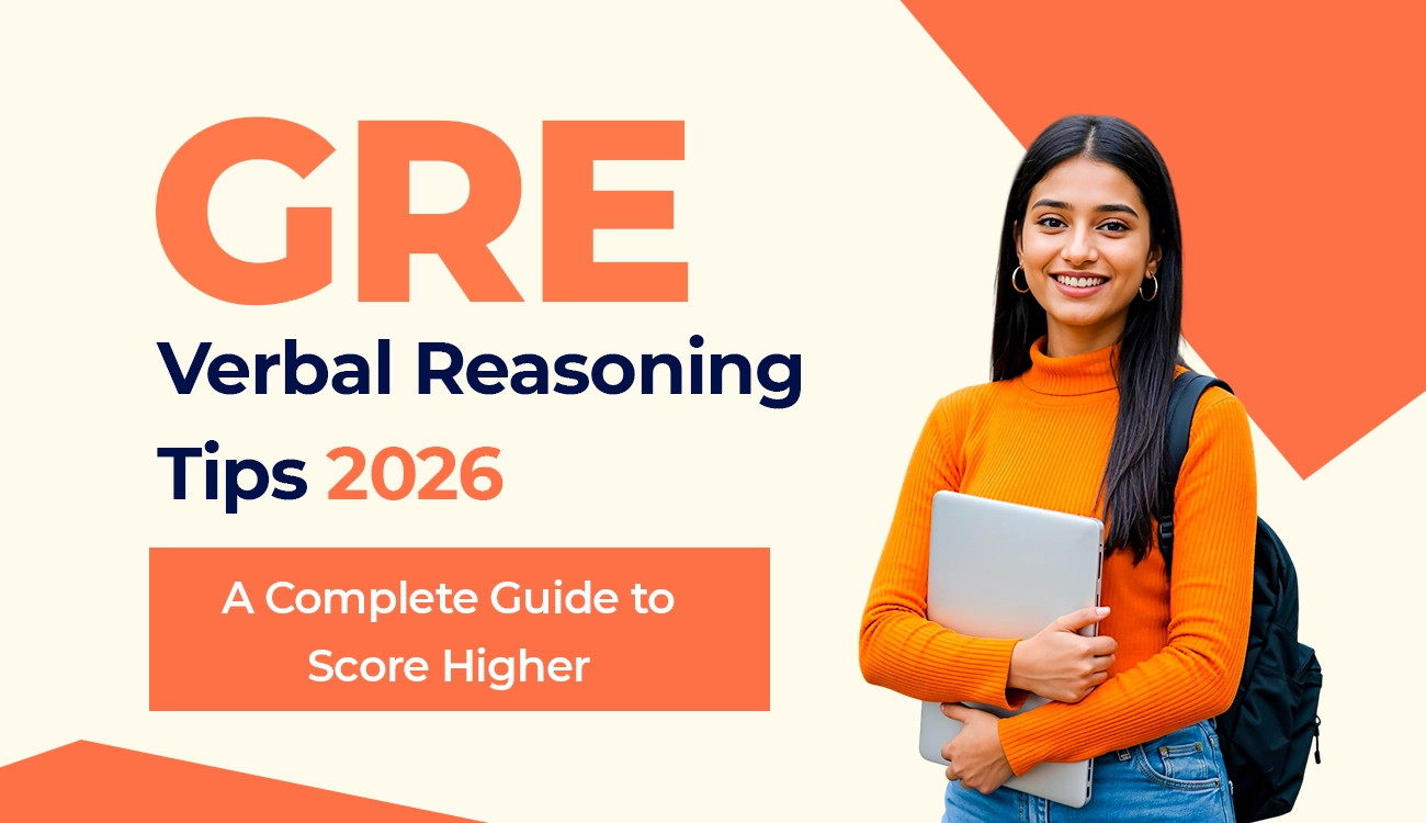 GRE Verbal Reasoning Tips 2026: A Complete Guide to Score Higher