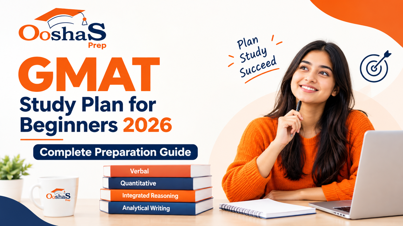 GMAT Study Plan for Beginners 2026: Complete Preparation Guide