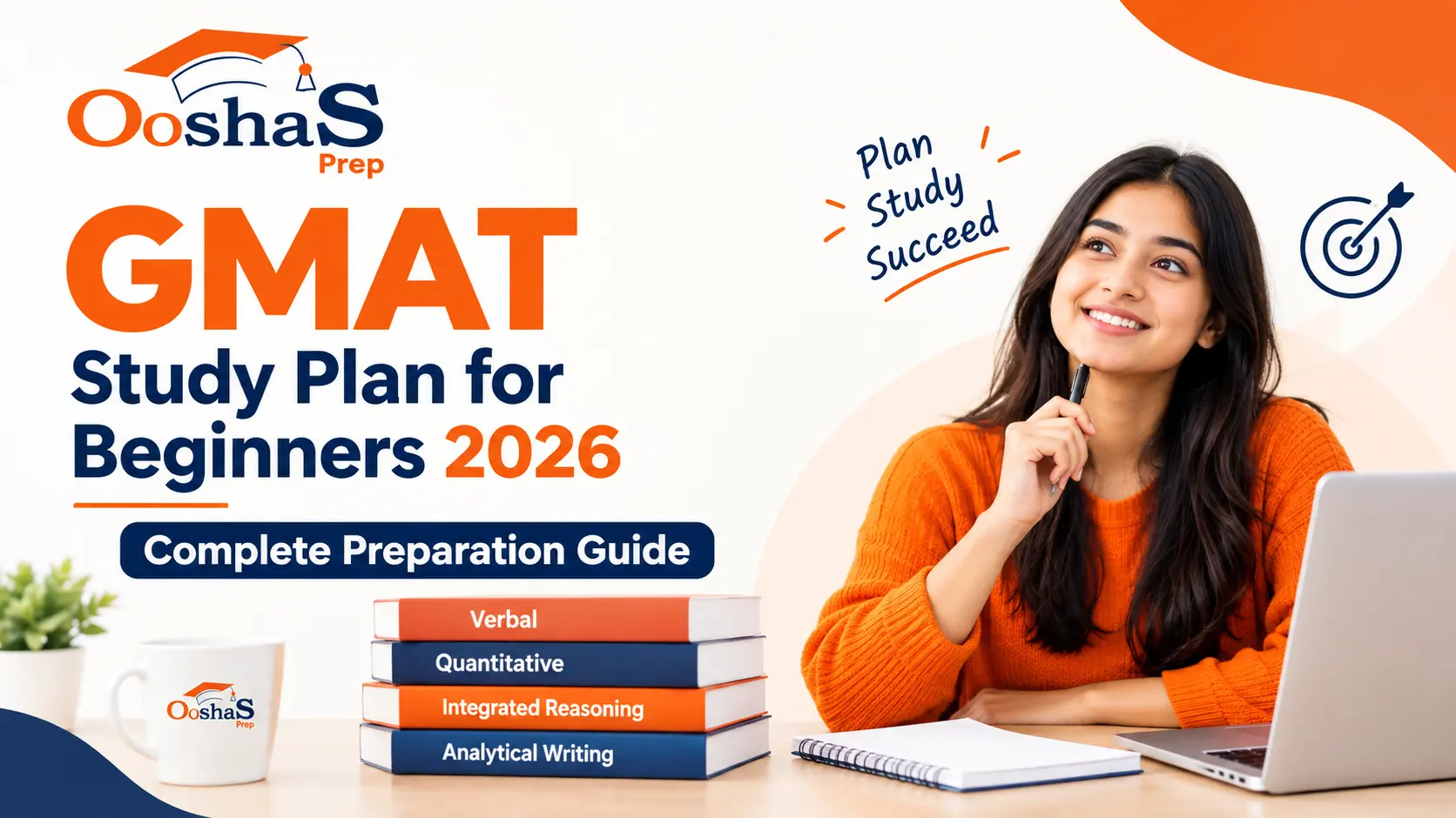 GMAT Study Plan for Beginners 2026: Complete Preparation Guide