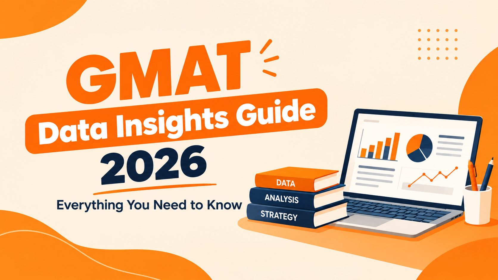 GMAT Data Insights Guide 2026: Everything You Need to Know