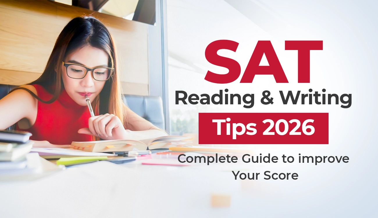 SAT Reading & Writing Tips 2026: Complete Guide to Improve Your Score