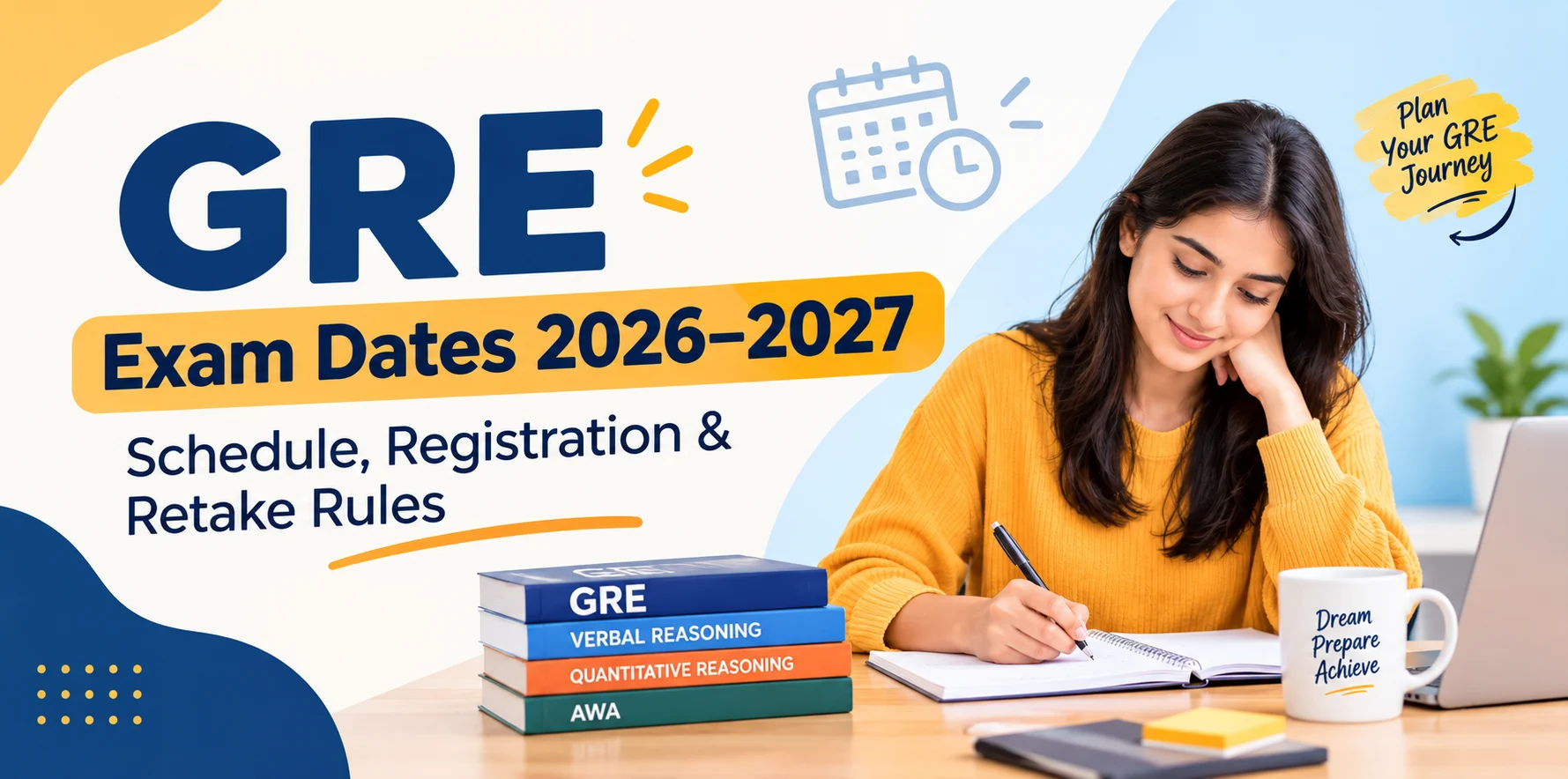 GRE Exam Dates 2026–2027: Schedule, Registration & Retake Rules image