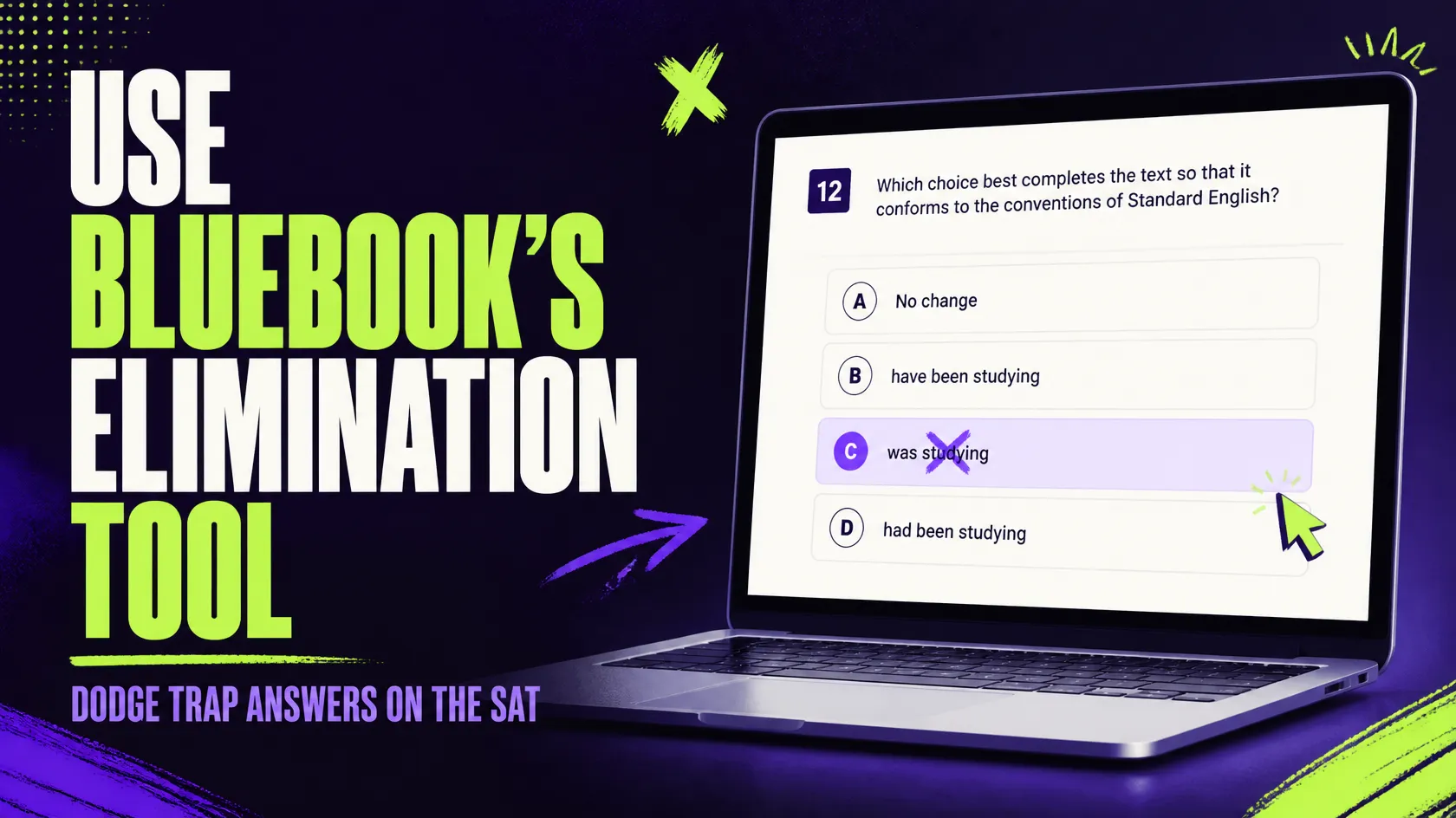 How to Use the Elimination Tool in SAT Bluebook to Dodge Trap Answers