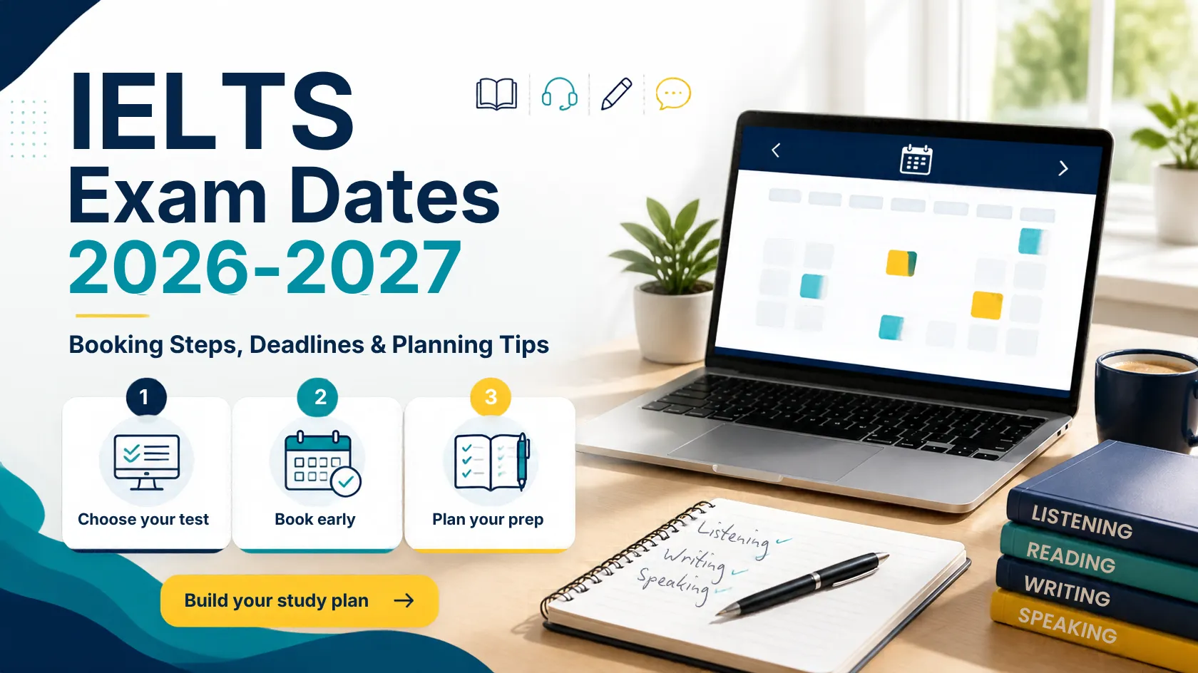 IELTS Exam Dates 2026–2027: Booking Steps, Deadlines and Planning Tips image