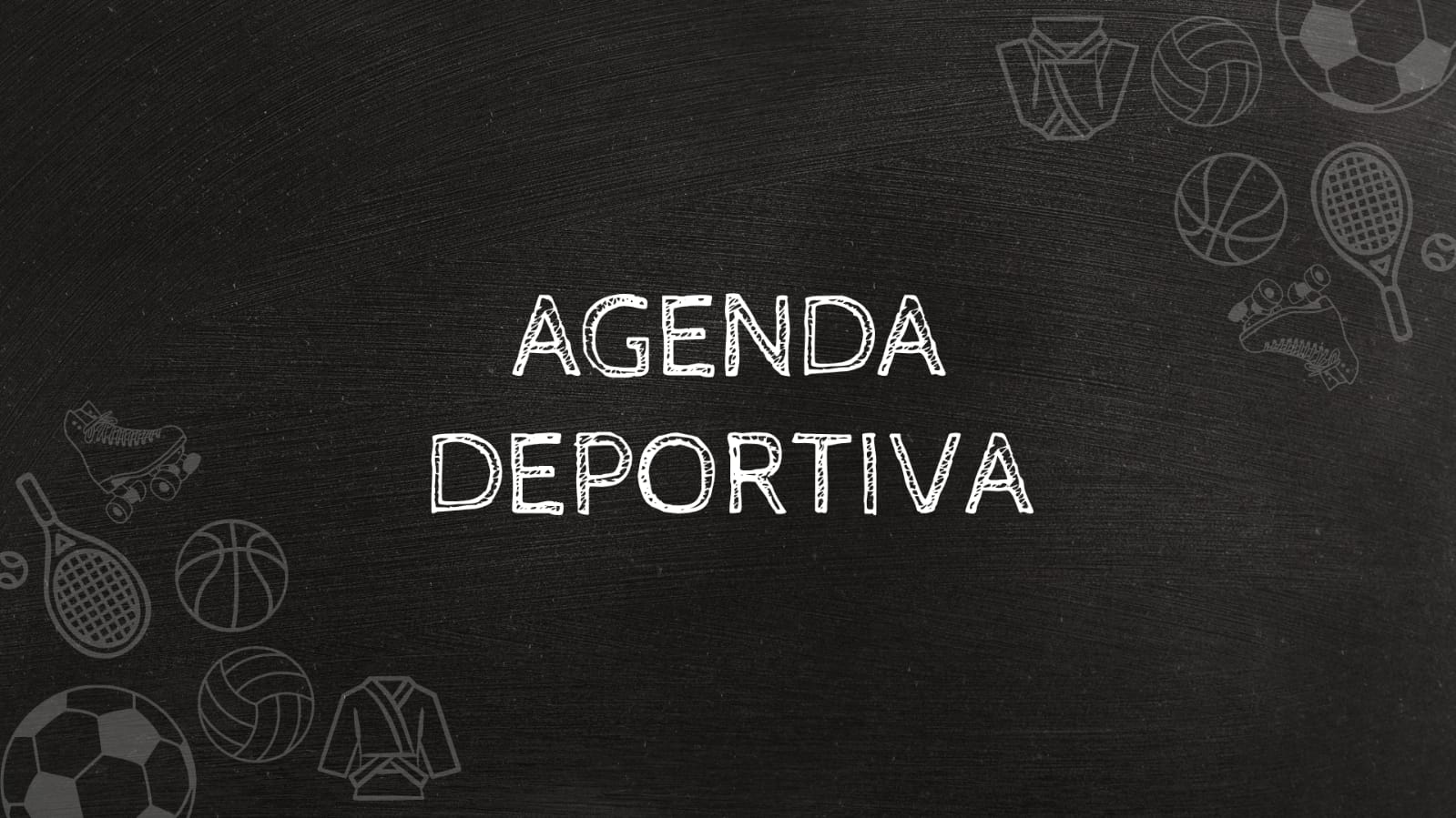 AGENDA DEPORTIVA DEL 5 AL 6 DE SEPTIEMBRE