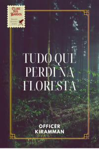 Capa de Clube dos Bardos | Tudo que Perdi na Floresta