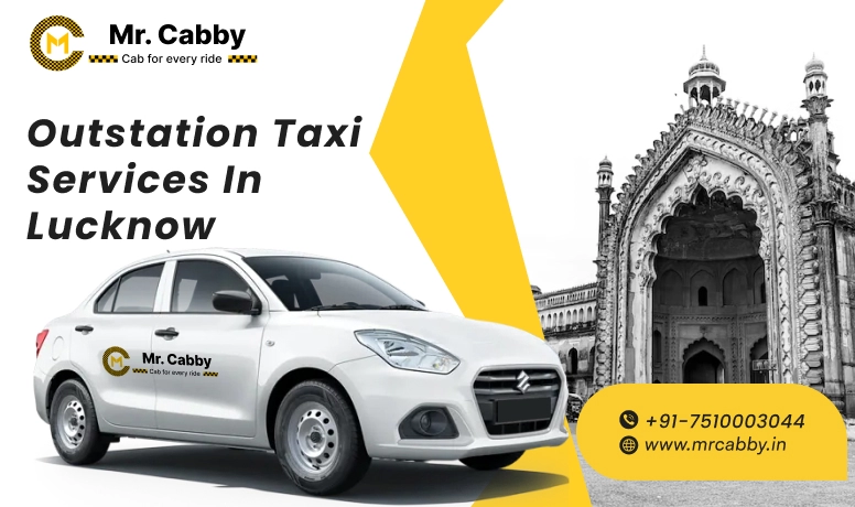 Lucknow Outstation Taxi Services 