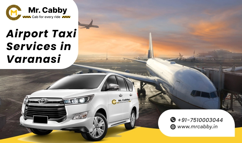 Book Varanasi Airport Taxi with MrCabby