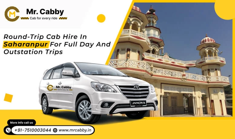 Round-trip cab hire in Saharanpur