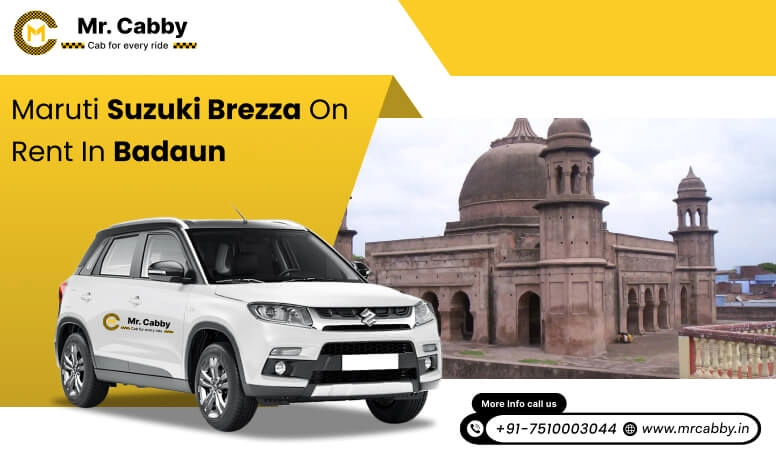 Hire Maruti Suzuki Vitara Brezza cab on rent in Badaun