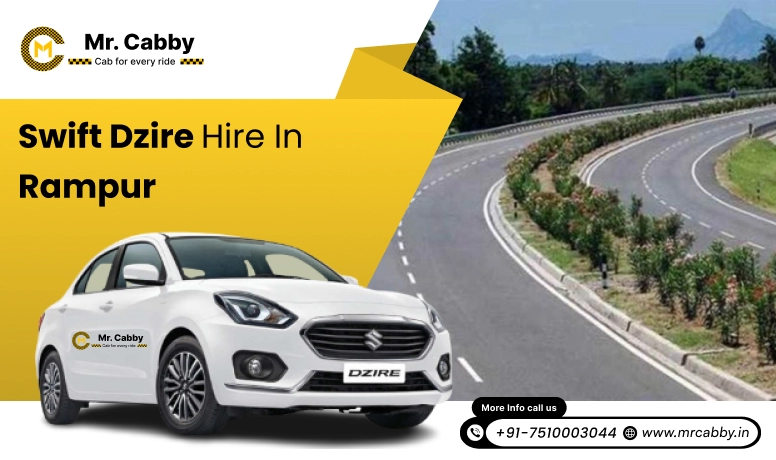 Swift Dzire hire in Rampur 