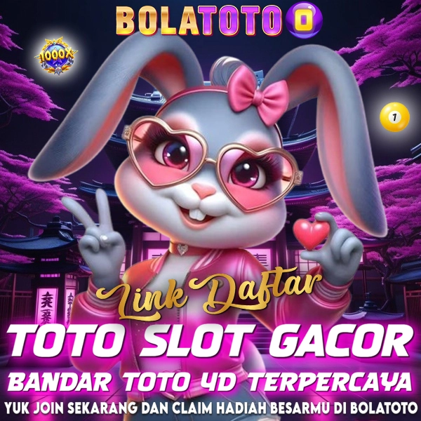 BOLATOTO : Link Resmi Situs Toto Slot 4D Online Gampang Menang Hari Ini Terpercaya image 1