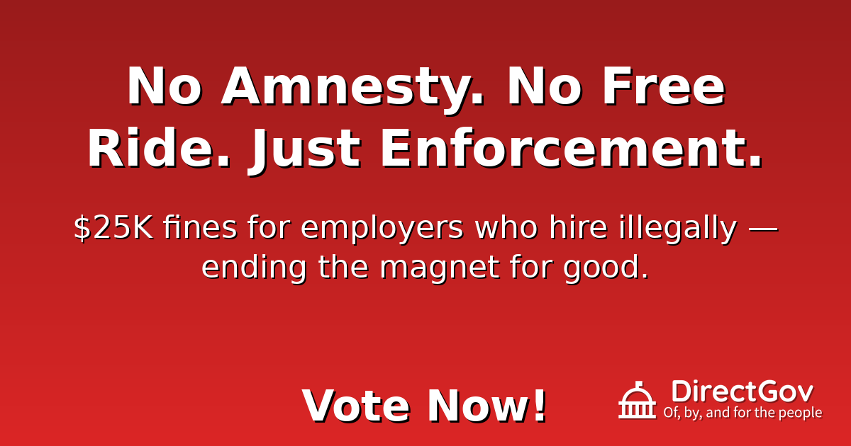No Amnesty. No Free Ride. Just Enforcement.