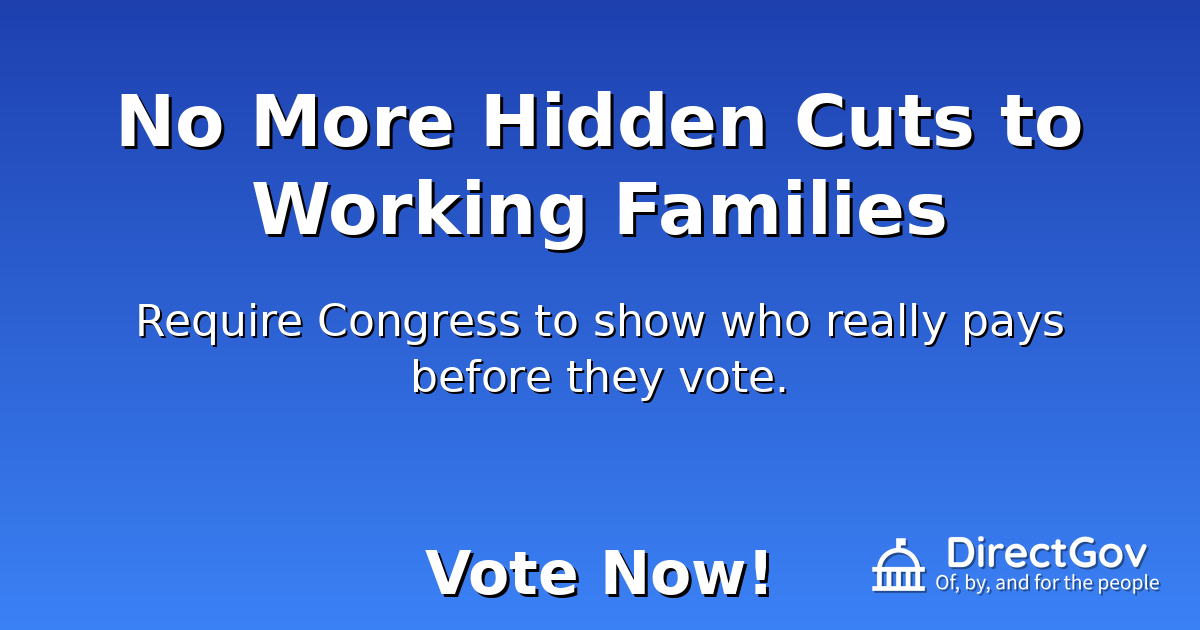 No More Hidden Cuts to Working Families