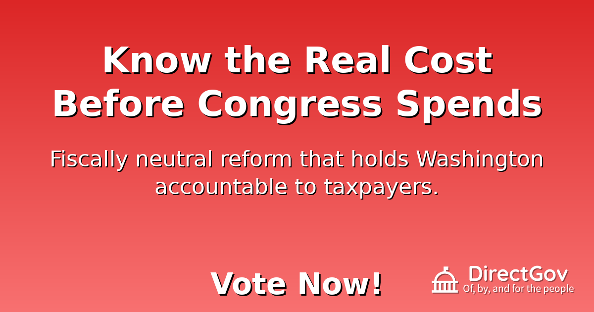 Know the Real Cost Before Congress Spends