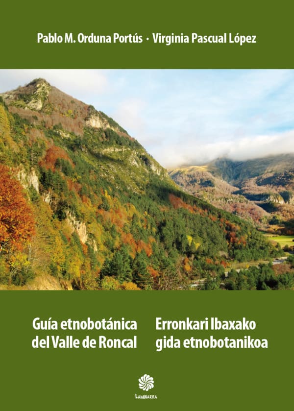 Portada de Guía etnobotánica del Valle de Roncal / Erronkari Ibaxako gida etnobotanikoa, de Pablo Orduna Portús Virginia Pascual López