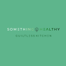 Something Healthy: Guiltless Kitchen logo