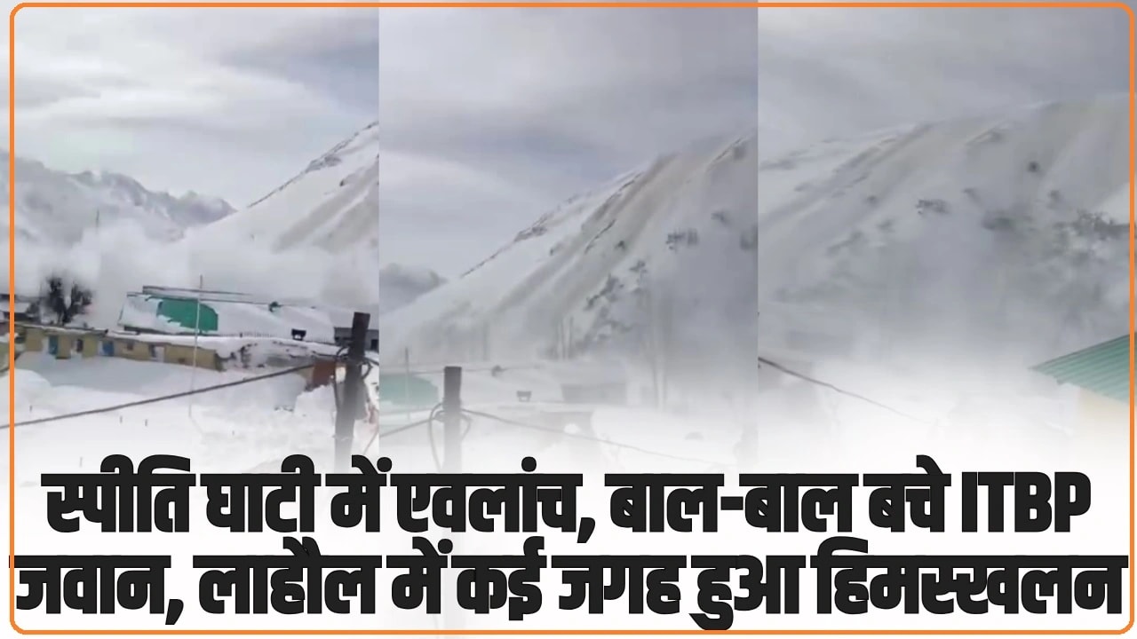 Lahaul Spiti Avalanche